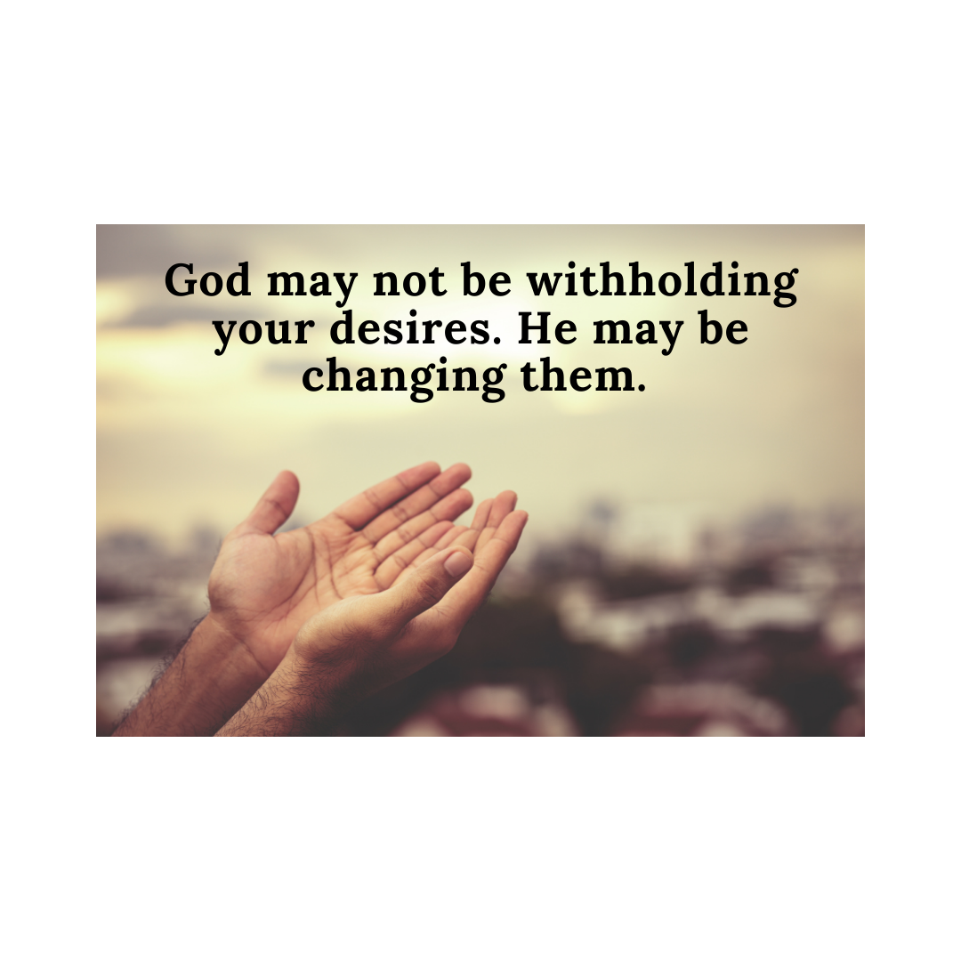 is-god-withholding-from-you-the-desires-of-your-heart-deeper-roots